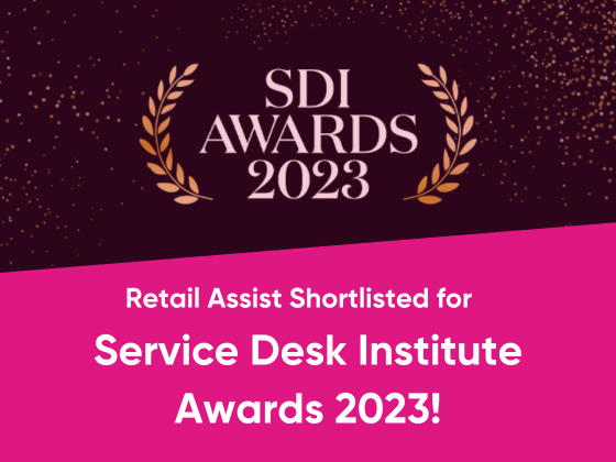 Retail Assist Shortlisted for Service Desk Institute Awards 2023!