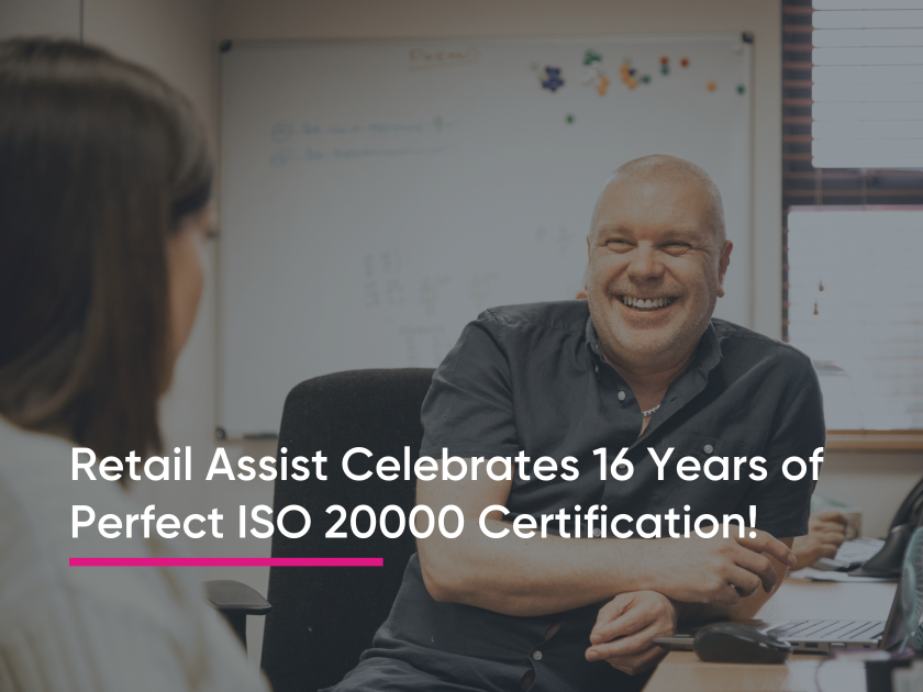 Retail Assist Celebrates ISO 20000 Certification