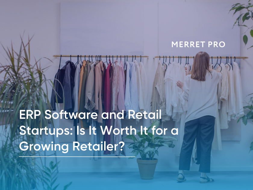 ERP Software and Retail Startups